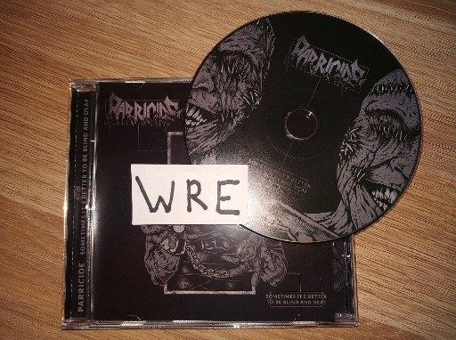 Parricide-Sometimes Its Better To Be Blind and Deaf-(MLR CD 036)-CD-FLAC-2015-WRE