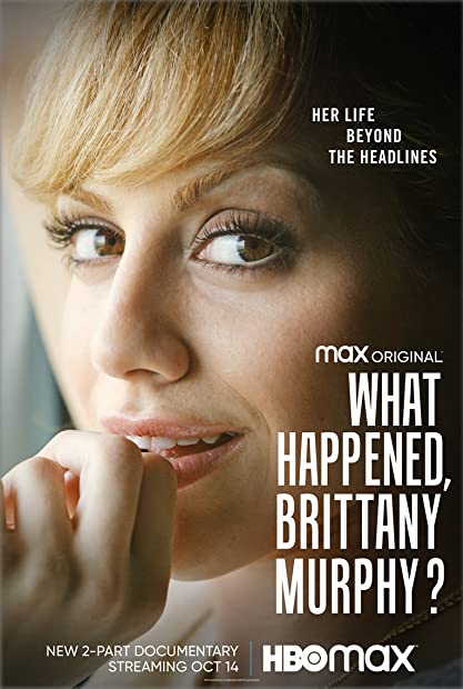What Happened Brittany Murphy S01 COMPLETE 720p HMAX WEBRip x264-GalaxyTV