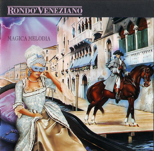 Rondo Veneziano - Magica Melodia (1991) (LOSSLESS)