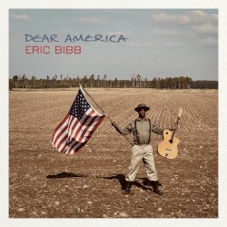 Eric Bibb - Dear America (2021) [CD FLAC]