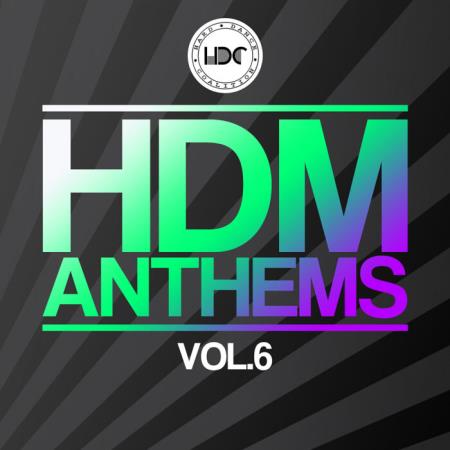 Сборник Hard Dance Coalition - HDM Anthems, Vol. 6 (2021)