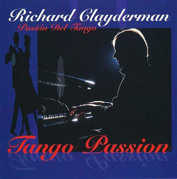 Richard Clayderman - Tango Passion (1996) FLAC
