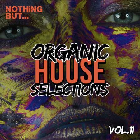 Nothing But... Organic House Selections, Vol. 11 (2021)