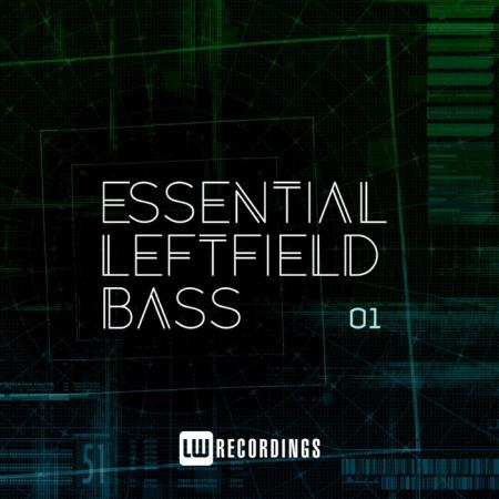 Сборник Essential Leftfield Bass, Vol. 01 (2021)