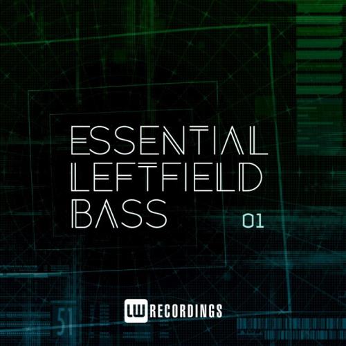 Essential Leftfield Bass, Vol. 01 (2021)