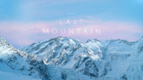 BBC - The Last Mountain (2021)