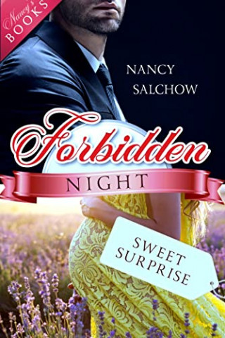 Cover: Nancy Salchow  -  Forbidden Night, Sweet Surprise