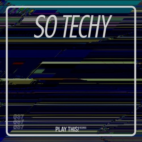 So Techy! #37 (2022)