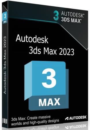 постер к Autodesk 3ds Max 2023.1 Build 25.1.0.2342 by m0nkrus