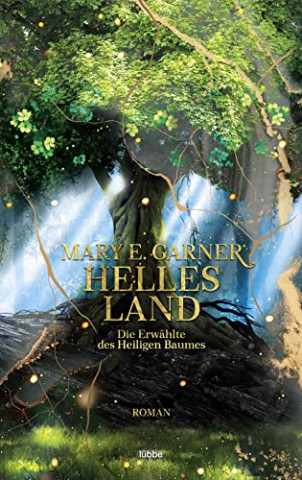 Cover: Mary E. Garner  -  Helles Land