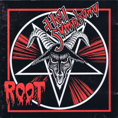 Root - Hell Symphony (1991) (LOSSLESS)