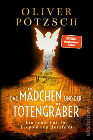 Cover: Oliver Pötzsch  -  Das Mädchen und der Totengräber