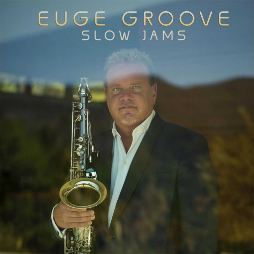 <b>Euge Groove - Slow Jams</b> скачать бесплатно