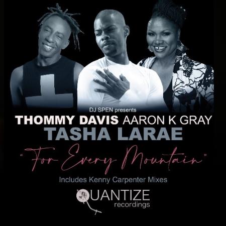 Thommy Davis & Aaron K. Gray & Tasha LaRae - For Every Mountain (2022)