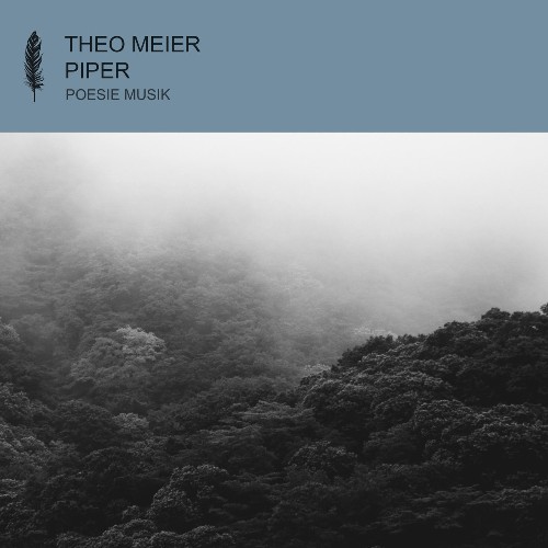 Theo Meier - Piper (2022)