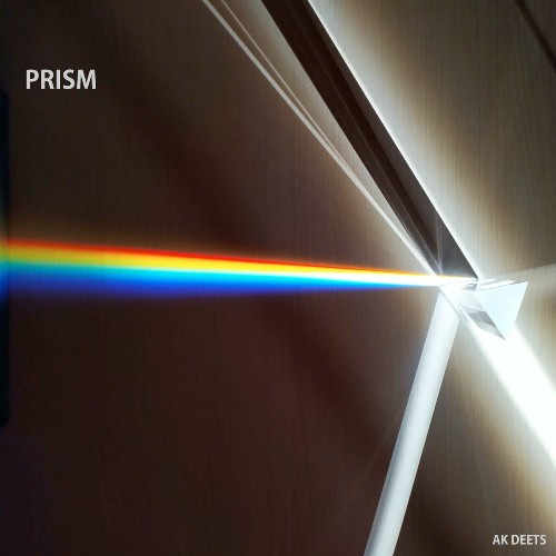 AK Deets - Prism (2022)