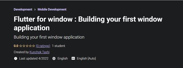 Flutter for window : Building your first window application