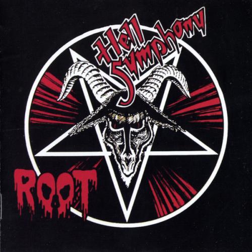 Root - Hell Symphony (1991) (LOSSLESS)