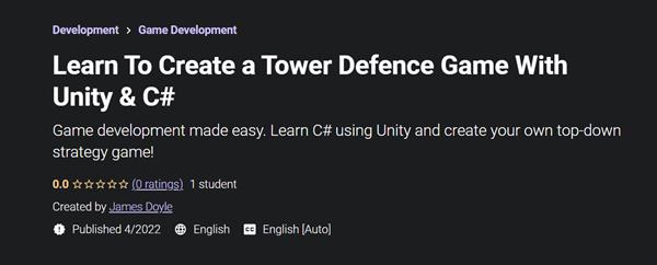 Learn To Create a Tower Defence Game With Unity & C#