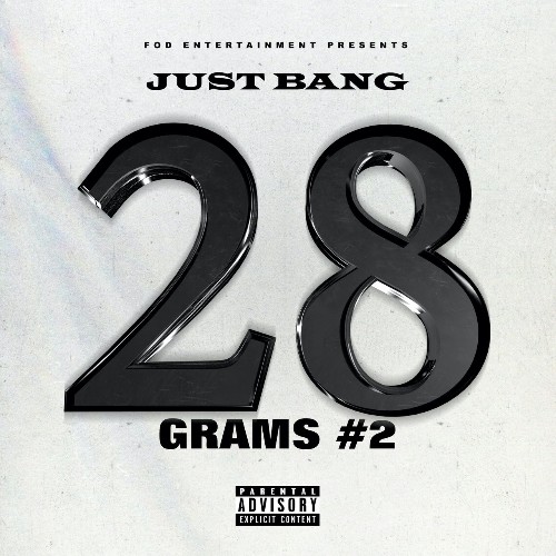 Just Bang - 28 Grams #2 (2022)