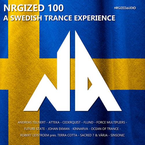 VA - Nrgized 100: A Swedish Trance Experience (2022) (MP3)