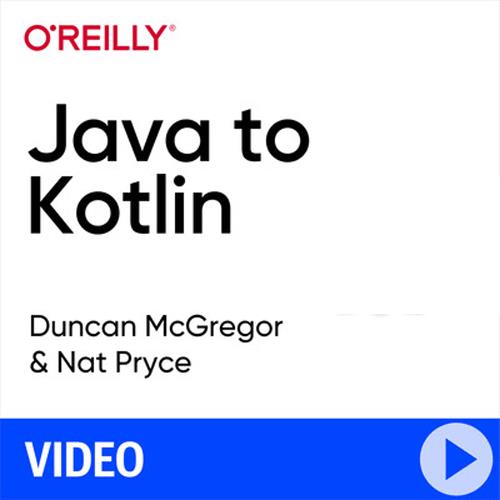 Oreilly - Java to Kotlin Course Video