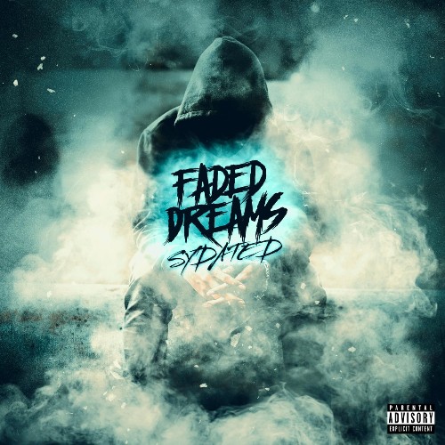 Sydated - Faded Dreams (2022)