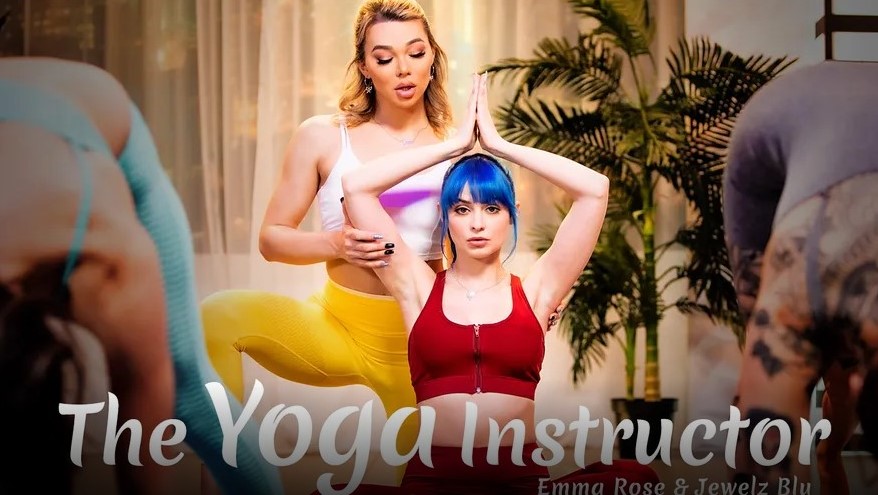 Emma Rose & Jewelz Blu - The Yoga Instructor (06/April/22) Emma Rose & Jewelz Blu - The Yoga Instructor (06/April/22)