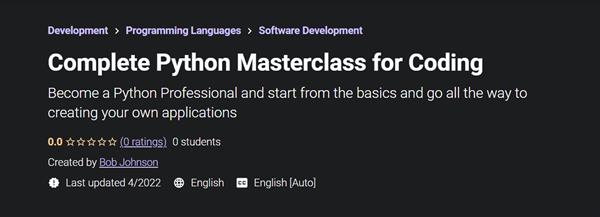 Complete Python Masterclass for Coding