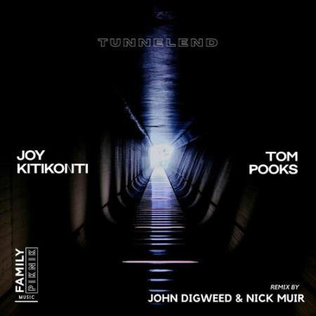 Tom Pooks & Joy Kitikonti - Tunnelend (2022)