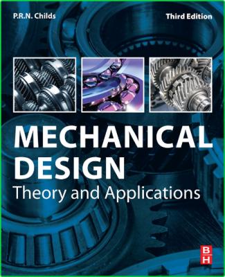 Mechanical Design - Theory and Applications, 3rd Edition