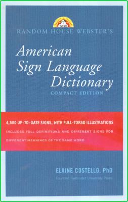 American Sign Language Dictionary Random House Reference 2008 _4c58d03b2397260f259372bee294b5c9