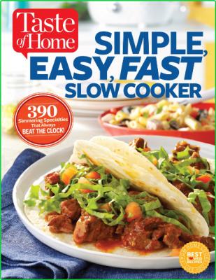 Taste Of Home Simple Easy Fast Slow Cooker