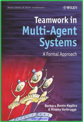TeamWork in Multi Agent Systems