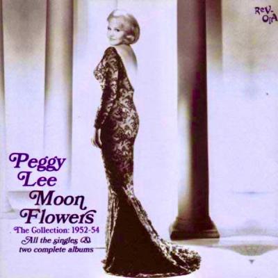 Peggy Lee - Moon Flowers 1952-54 (Remastered) (2021)