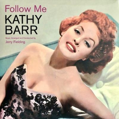 Kathy Barr - Follow Me (Remastered) (2021)