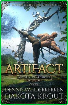 Artifact by Dakota Krout  _e11cabeec49261cbe49b45a02eb13950