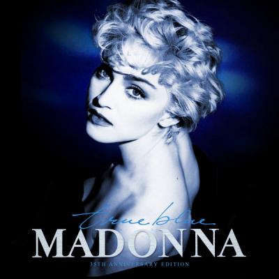 Madonna - True Blue (35th Anniversary Edition) (2021)