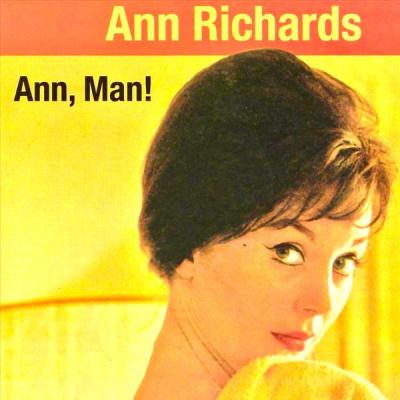 Ann Richards - It's Ann Man! (Remastered) (2021)