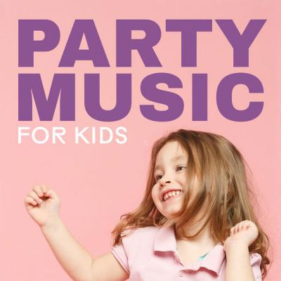 Various Artists - Party Music for Kids (2021)
