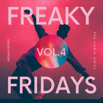 Various Artists - Freaky Fridays ( The Radio Edits) Vol. 4 (2021)