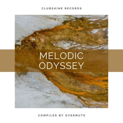 Various Artists - Melodic Odyssey (Compiled by Overmute) (2021)
