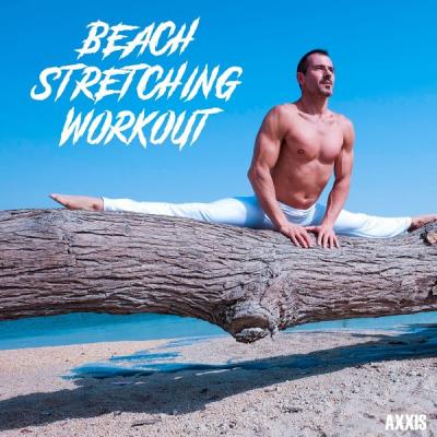 Various Artists - Beach Stretching Workout (2021)