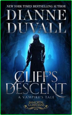 Cliff's Descent by Dianne Duvall  _3bf8624aa6a7d60e91a10c38ef48e166