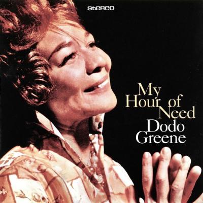 Dodo Greene - My Hour Of Need (Remastered) (2021)