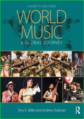 Terry E Miller World Music A Global Journey Paperback _f2b209987fb3b7d4bc4ec3c0519f34a8