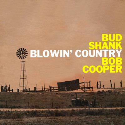 Bud Shank - Blowin' Country (Remastered) (2021)