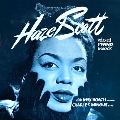 Hazel Scott - Relaxed Piano Moods (Remastered) (2021)