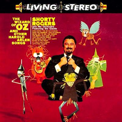 Shorty Rogers - The Wizard Of Oz & Other Harold Arlen Songs (Remastered) (2021)