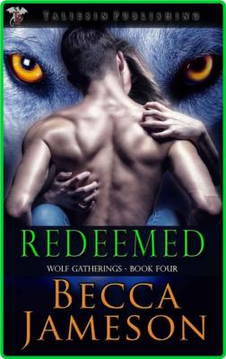 Redeemed by Becca Jameson  _2bb11b9fa5e4496e92bdc880d372ee9a